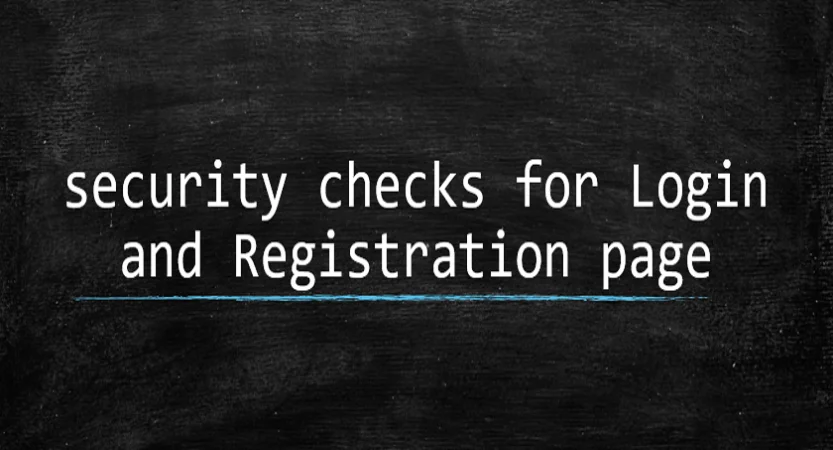 Read more about the article Ensuring Robust Security in Login and Registration Systems