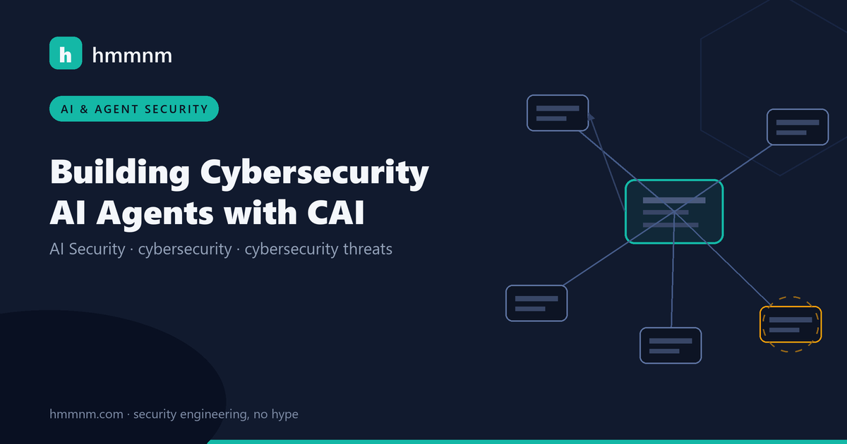 Read more about the article Building Cybersecurity AI Agents with CAI