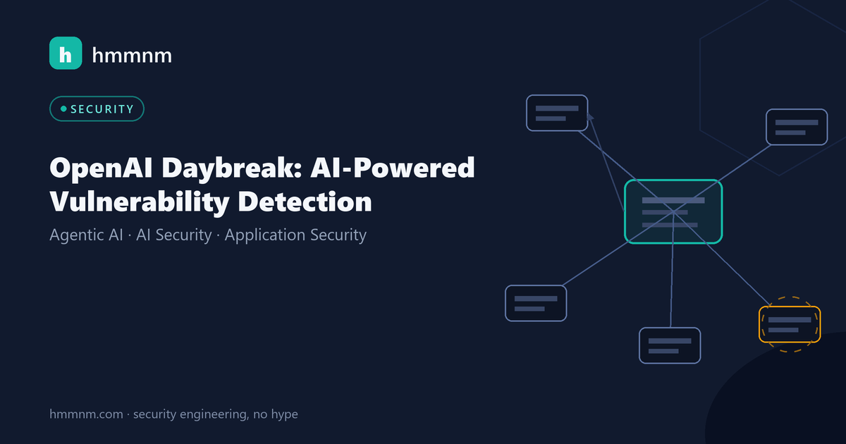 Read more about the article OpenAI Daybreak: AI-Powered Vulnerability Detection