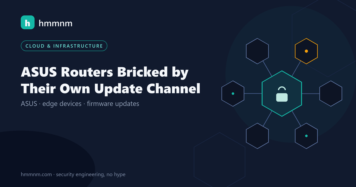 Read more about the article ASUS Routers Bricked by Their Own Update Channel