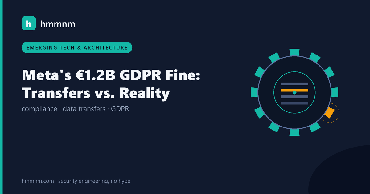 Read more about the article Meta’s €1.2B GDPR Fine: Transfers vs. Reality